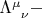 $\Lambda^\mu_{\phantom{\mu} \nu} -$
