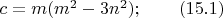 $c=m(m^2-3n^2); \qquad (15.1) $