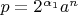 $\[p = 2^{\alpha _1 } a^n \]$