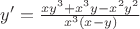 $y'=\frac{xy^3+x^3y-x^2y^2}{x^3(x-y)}$