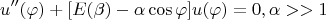 $$u''(\varphi)+[E(\beta)-\alpha \cos \varphi]u(\varphi)=0 , \alpha >>1$$