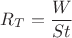 $R_T=\dfrac{W}{St}$