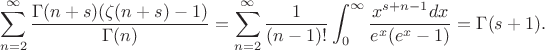 $$\sum\limits_{n=2}^{\infty}{\frac{\Gamma(n+s)(\zeta(n+s)-1)}{\Gamma(n)}}=\sum_{n=2}^\infty\frac1{(n-1)!}\int_0^\infty\frac{x^{s+n-1}dx}{e^x(e^x-1)}=\Gamma(s+1).$$