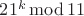 $21^k\operatorname{mod}11$