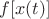 $f[x(t)]$