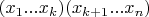 $(x_1...x_k)(x_{k+1}...x_n)$