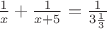 $\frac{1}{x}+\frac{1}{x+5}=\frac{1}{3\frac 13}$