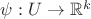 $\psi:U\to\mathbb{R}^k$