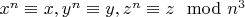 $x^n \equiv x, y^n \equiv y, z^n \equiv z \mod n^3$