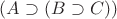 $(A\supset(B\supset C))$ $(A\supset(B\supset C))$