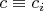 $c \equiv c_i$