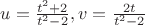 $u=\frac{t^2+2}{t^2-2}, v=\frac{2t}{t^2-2}$