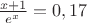 $\frac {x+1}{e^x}=0,17$