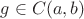 $g\in C(a,b)$