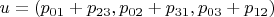 $u=(p_{01}+p_{23},p_{02}+p_{31},p_{03}+p_{12})$