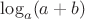 \log_a(a+b)
