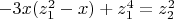 $-3x(z_1^2-x)+z_1^4=z_2^2$
