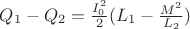 $Q_1-Q_2 = \frac{I_0^2}{2} (L_1- \frac{M^2}{L_2})$ $Q_1-Q_2 = \frac{I_0^2}{2} (L_1- \frac{M^2}{L_2})$