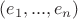$(e_1,...,e_n)$