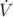 $\dot{V}$