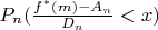 $P_n(\frac {f^{*}(m)-A_n}{D_n}<x)$