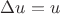 $\Delta u = u$