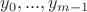 $y_0,...,y_{m-1}$