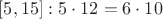 $[5,15]: 5\cdot12=6\cdot10$