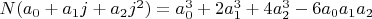 $N(a_0+a_1 j+a_2 j^2)=a_0^3+2 a_1^3+4 a_2^3-6 a_0 a_1 a_2$