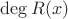 $\deg R(x)$