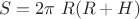 $$S= 2\pi\ R (R+H)$$