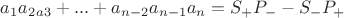 $a_1a_2_a_3+...+a_{n-2}a_{n-1}a_n=S_+P_--S_-P_+$