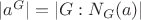 $|a^{G}|=|G:N_{G}(a)|$
