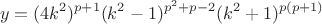 $$
y=(4k^2)^{p+1}(k^2-1)^{p^2+p-2}(k^2+1)^{p(p+1)}
$$