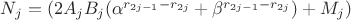 $N_j=(2A_jB_j (\alpha ^{r_{2j-1}-r_{2j}} + \beta ^{r_{2j-1}-r_{2j}})+M_j)$