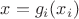$x = g_i(x_i)$