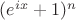 $(e^{ix}+1)^n$
