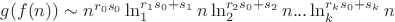 $g(f(n)) \sim С n^{r_0s_0} \ln _1 ^{r_1s_0+s_1}n \ln _2^{r_2s_0+s_2}n ... \ln _k^{r_ks_0+s_k} n$