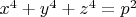$x^4+y^4+z^4=p^2$