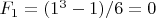 $F_1=(1^3-1)/6=0$