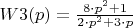 $W3(p)=\frac{8 \cdot p^2+1}{2\cdot p^2+3\cdot p}$