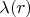 $\lambda (r)$