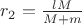 $ r_2 = \frac {lM} {M+m}$