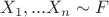 $X_1, ... X_n \sim F$