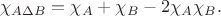 $$\chi_{A\Delta B}=\chi_A+\chi_B-2\chi_A\chi_B.$$