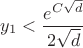 $$y_1<\dfrac{e^{C\sqrt{d}}}{2\sqrt{d}}$$