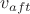 $v_{aft}$