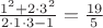 $\frac{1^2+2\cdot3^2}{2\cdot1\cdot3-1}={19\over5}$