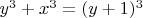 $y^3+x^3=(y+1)^3$