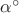 $ \alpha^{\circ} $